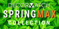  Decormatch Spring MAX collection